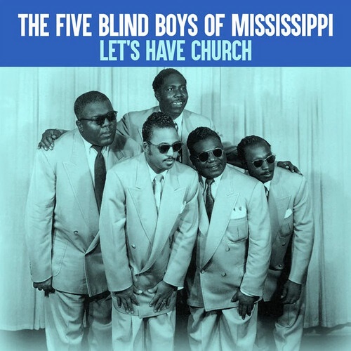 The Five Blind Boys Of Mississippi