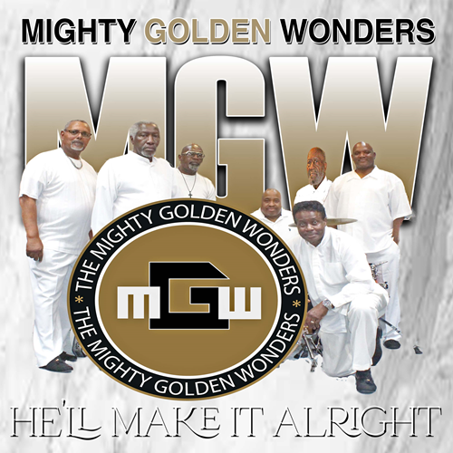 The Mighty Golden Wonders - He'll Make It Alright