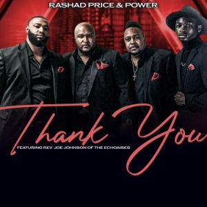 Rashad Price and Power - Thank You (Featuring Joseph Johnson)