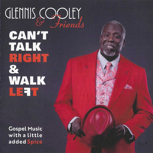 Glennis Cooley And Friends - Can't Talk Right & Walk Left